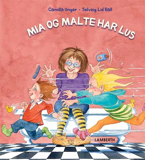 Cover for Camilla Unger · Mia og Malte har lus (Inbunden Bok) [1:a utgåva] (2018)