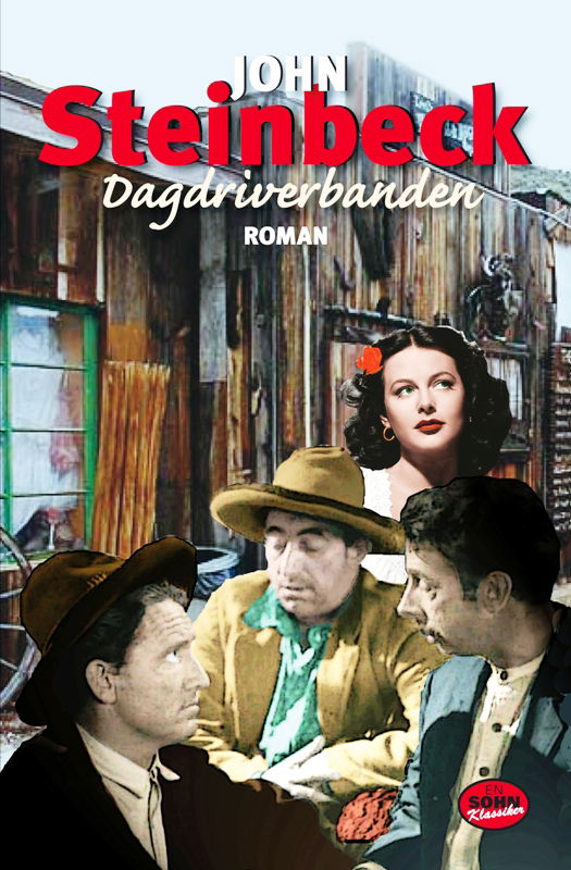 Cover for John Steinbeck · SOHN - klassiker: Dagdriverbanden (Bound Book) [1st edition] [Indbundet] (2011)