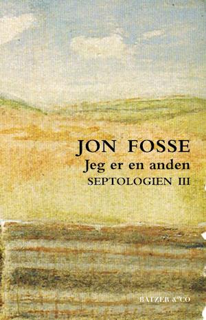 Cover for Jon Fosse · Septologien III (Taschenbuch) [1. Ausgabe] (2020)