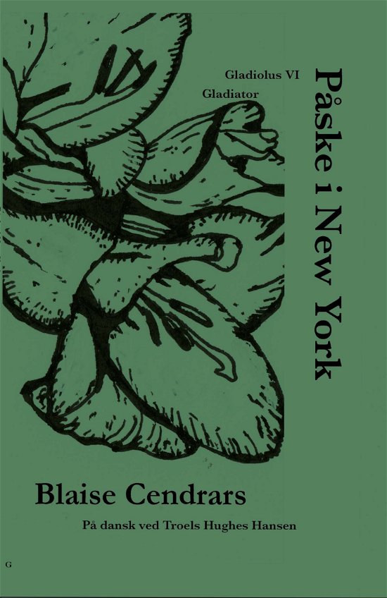 Cover for Blaise Cendrars · Gladiolus: Påske i New York (Taschenbuch) (2023)