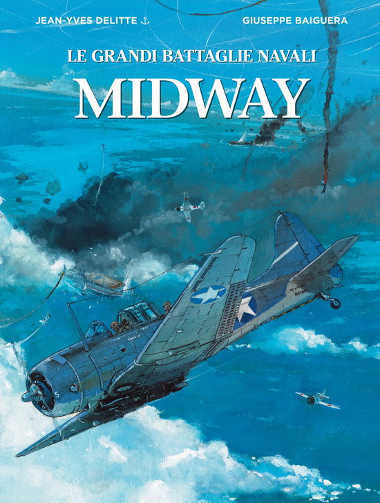 Cover for Jean-Yves Delitte · Midway. Le Grandi Battaglie Navali (Book)