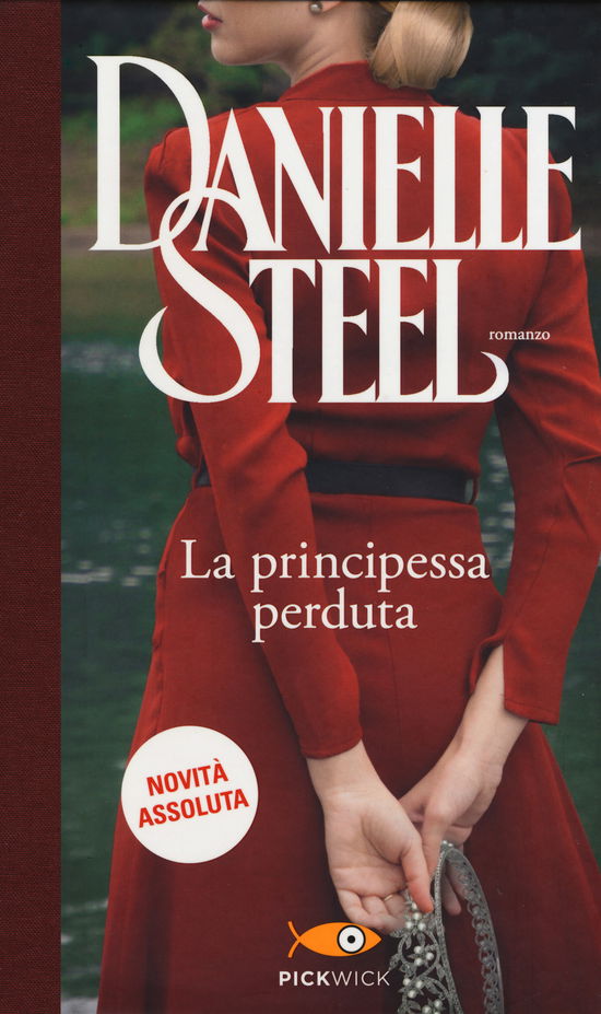 Cover for Danielle Steel · La Principessa Perduta (Book)