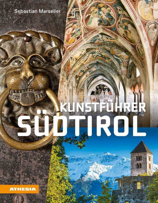 Cover for Marseiler · Kunstführer Südtirol (Book)