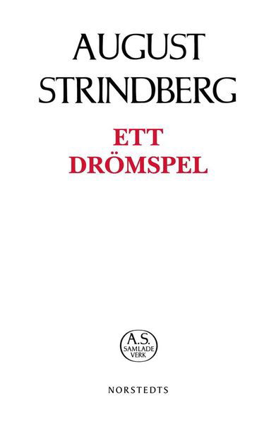 Cover for August Strindberg · August Strindbergs samlade verk POD: Ett drömspel (Book) (2019)