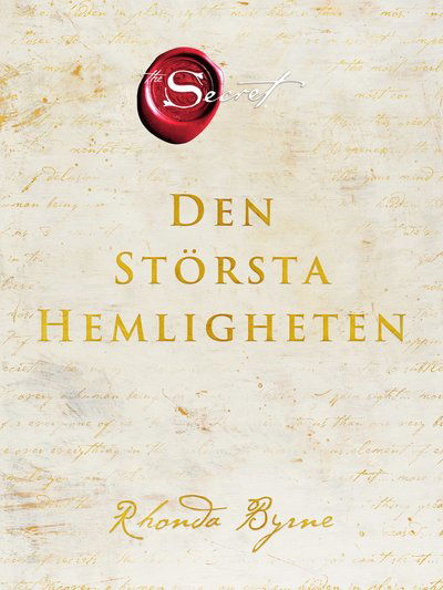 Cover for Rhonda Byrne · Den största hemligheten (Indbundet Bog) (2021)