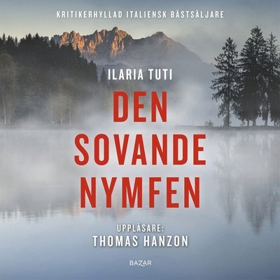 Cover for Ilaria Tuti · Teresa Battaglia: Den sovande nymfen (Lydbog (MP3)) (2020)