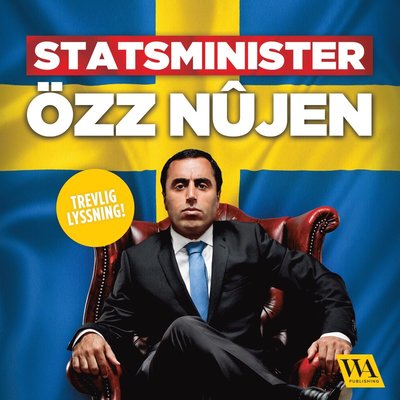 Cover for Özz Nûjen · Statsminister Özz Nûjen (CD) (2016)