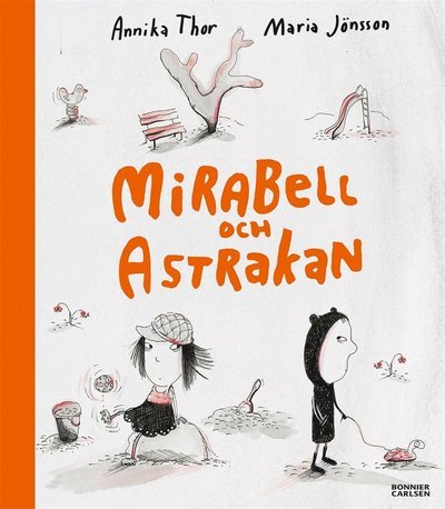 Cover for Maria Jönsson · Mirabell och Astrakan (PDF) (2019)
