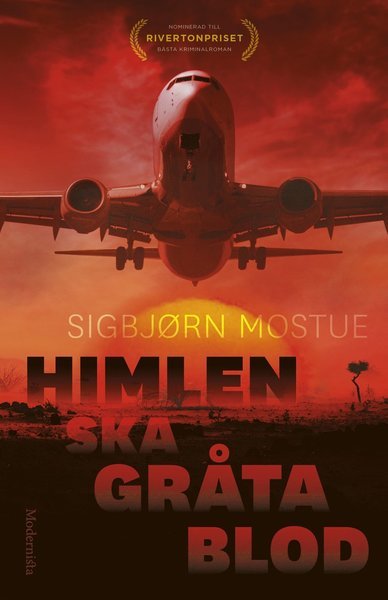Cover for Sigbjörn Mostue · Himlen ska gråta blod (Indbundet Bog) (2020)