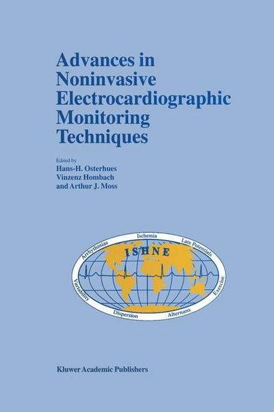 Advances in Noninvasive Electrocardiographic Monitoring Techniques - Developments in Cardiovascular Medicine - H -h Osterhues - Libros - Springer - 9789401057967 - 5 de noviembre de 2012