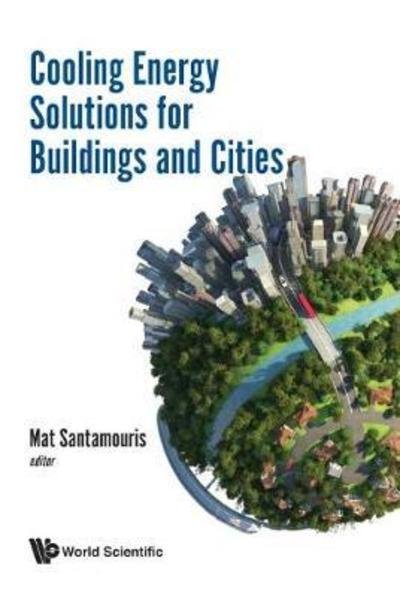 Cover for Mat Santamouris · Cooling Energy Solutions For Buildings And Cities (Hardcover Book) (2019)
