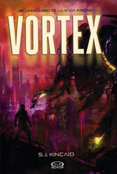 Cover for S.j. Kincaid · Vortex (Paperback Book) [Spanish, 1o edition] (2015)