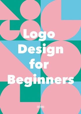Cover for Artpower International Publishers · Logo Design in Branding: Design Guide to Typeface and Graphic (Hardcover bog) (2023)