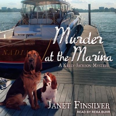 Cover for Janet Finsilver · Murder at the Marina (CD) (2019)