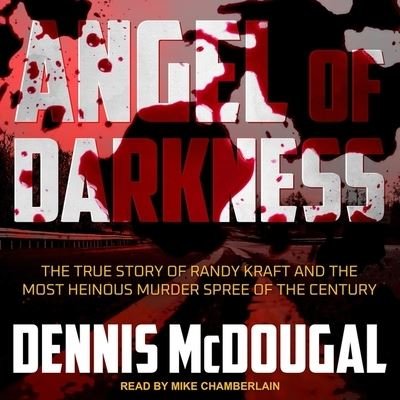Cover for Dennis McDougal · Angel of Darkness (CD) (2020)