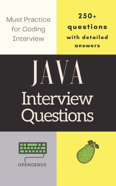 Cover for Ue Kiao · Java Interview Questions: with detailed answers - Be Hardcore Java Developer (Paperback Book) (2022)