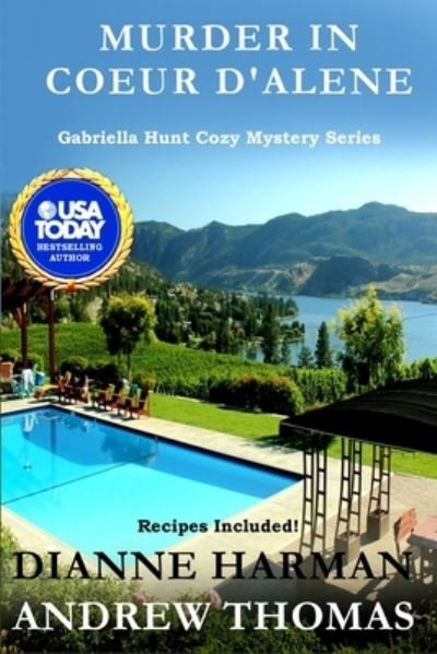 Cover for Andrew Thomas · Murder in Coeur d'Alene: Gabriella Hunt Cozy Mystery Series - Gabriella Hunt Cozy Mystery (Pocketbok) (2022)