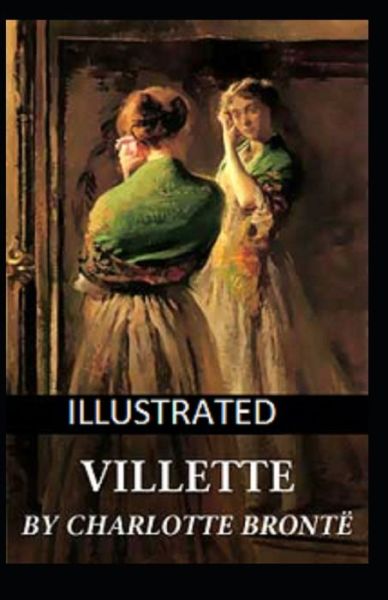 Cover for Charlotte Bronte · Villette Illustrated (Taschenbuch) (2021)