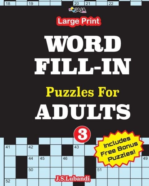 Cover for Jaja Media · Large Print WORD FILL-IN Puzzles For ADULTS; Vol.3 (Taschenbuch) (2020)