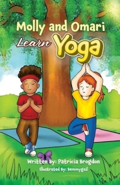 Cover for Bemmygail Abanilla · Molly and Omari Learn Yoga (Black &amp; White Interior) (Paperback Book) (2020)