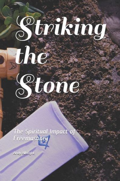 Cover for Andy Albright · Striking the Stone (Taschenbuch) (2021)