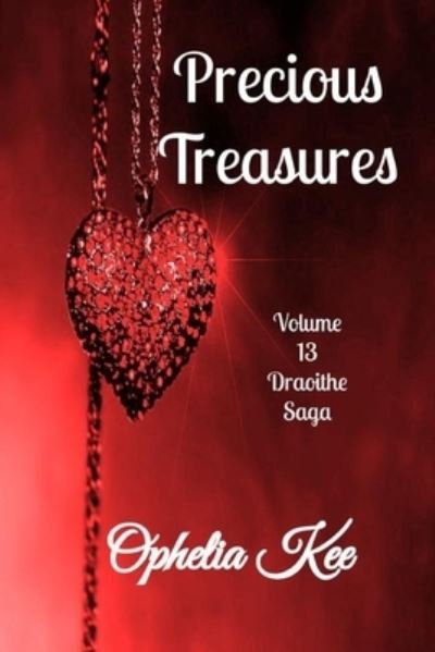 Cover for Ophelia Kee · Draoithe: Precious Treasures: Volume 13 6x9 edition - Draoithe: Precious Treasures Volume 13 (Taschenbuch) (2021)