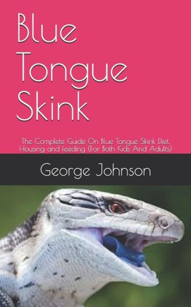 Cover for George Johnson · Blue Tongue Skink (Paperback Book) (2020)