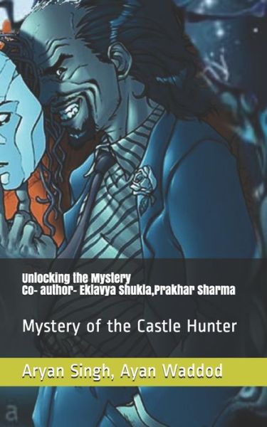 Cover for Ayan Waddod · Mystery of Hunter Castle (Paperback Book) (2020)