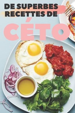 Cover for Saludable Mente · De Superbes Recettes De Ceto (Paperback Book) (2020)