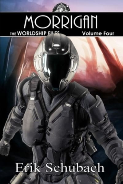 Cover for Erik Schubach · Worldship Files (Pocketbok) (2020)