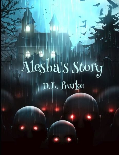Cover for D L Burke · Alesha's Story (Paperback Bog) (2020)