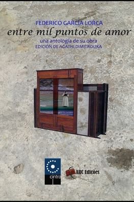 Cover for Federico Garcia Lorca · Federico Garcia Lorca, entre mil puntos de amor (Paperback Book) (2020)