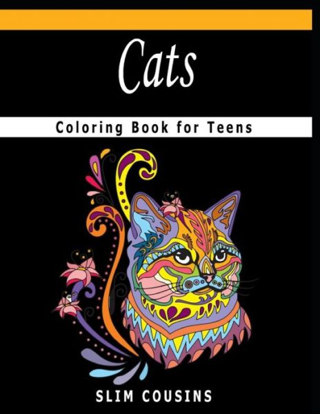 Cover for Slim Cousins · Cats Coloring Book for Teens (Paperback Book) (2020)