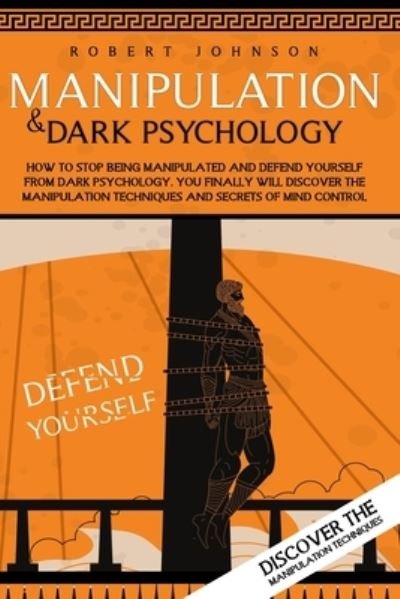 Cover for Robert Johnson · Manipulation and Dark Psychology (Paperback Book) (2020)