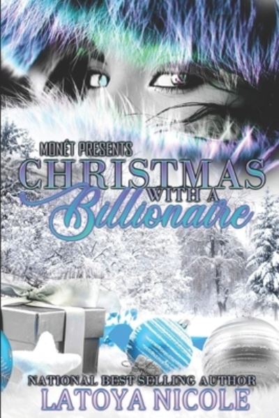 Cover for Latoya Nicole · Christmas with a Billionaire (Pocketbok) (2021)