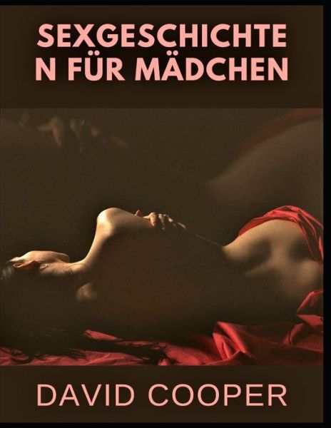 Cover for David Cooper · Sexgeschichten fur Madchen (Taschenbuch) (2022)