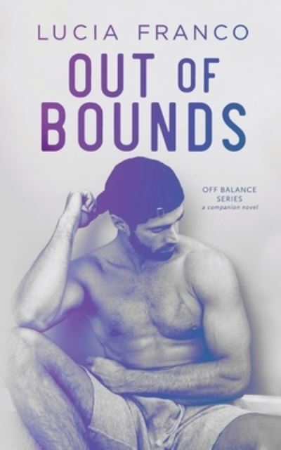 Cover for Lucia Franco · Out of Bounds (Book) (2022)