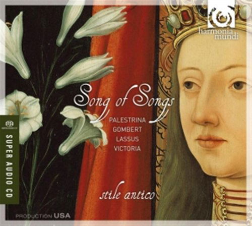 Song of Songs - Stile Antico - Musiikki - HARMONIA MUNDI - 0093046748968 - maanantai 6. huhtikuuta 2009