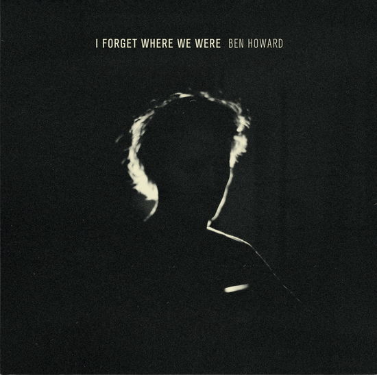 Cover for Ben Howard · I Forget Where We Were (CD) [10th Anniversary edition] (2024)