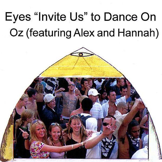 Cover for Oz · Eyes Invitus to Dance on (CD) (2008)