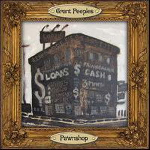 Cover for Grant Peeples · Pawnshop (CD) (2009)