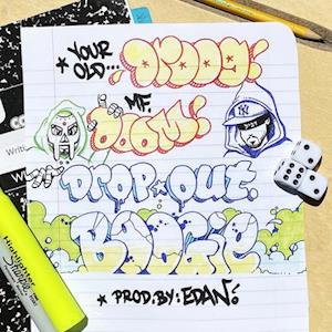 Cover for Your Old Droog &amp; Mf Doom · Dropout Boogie (LP) (2021)