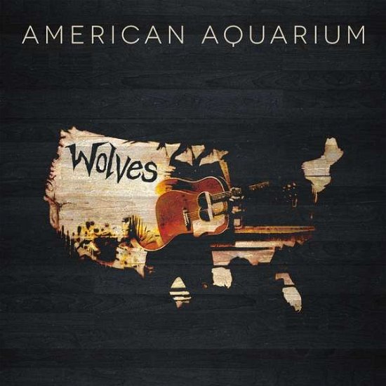 Cover for American Aquarium · Wolves (CD) (2015)