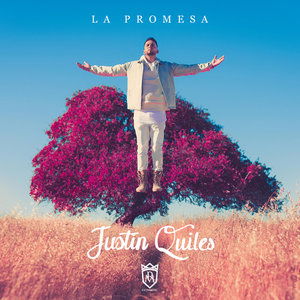 Cover for Justin Quiles · La Promesa (CD) (2016)