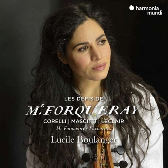 Les Defis De Monsieur Forqueray - Lucile Boulanger - Musik - Harmonia Mundi - 3149020934968 - 15. november 2018