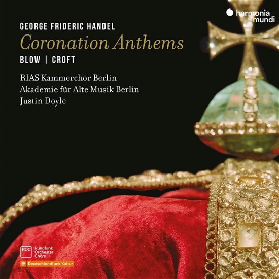 Cover for Akademie Fur Alte Musik Berlin / Justin Doyle / Rias Kammerchor · Handel: Coronation Anthems (CD) (2023)