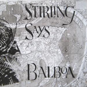 Cover for Stirling Says · Balboa (LP) (2010)