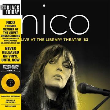 Cover for Nico · Live At The Library Theatre 83 (Crystal Clear Yellow Vinyl) (Black Friday 2022) (LP) (2022)