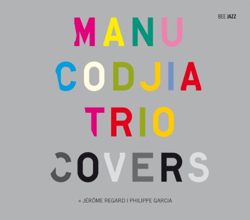 Covers - Codjia, Manu & Garcia, Philipp - Music - ABE - 3760002139968 - April 28, 2014