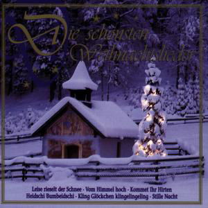 Die Schonsten Weihnachtslieder / Various - Die Schonsten Weihnachtslieder / Various - Música - SONIC ATTACK - 4002587719968 - 23 de setembro de 1996